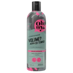 CONDICIONADOR OH MY 300ML VOLUME